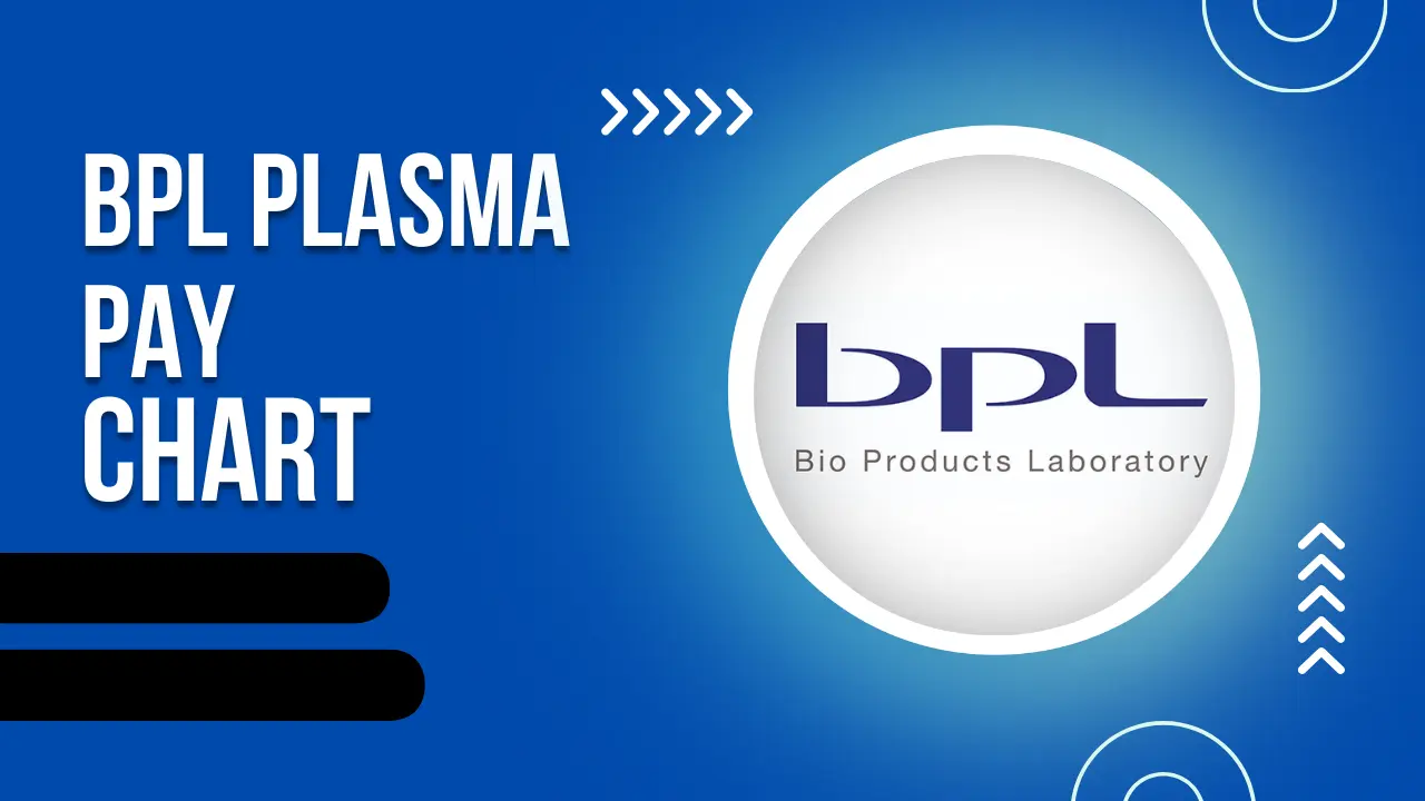 BPL Plasma Pay Chart